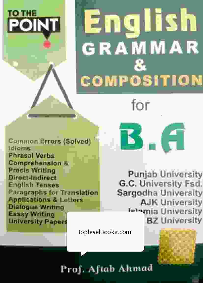 To The Point BA English Grammar & Composition by Aftab Ahmed Free