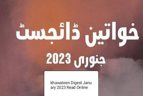 khawateen Digest January 2023 Read Online 