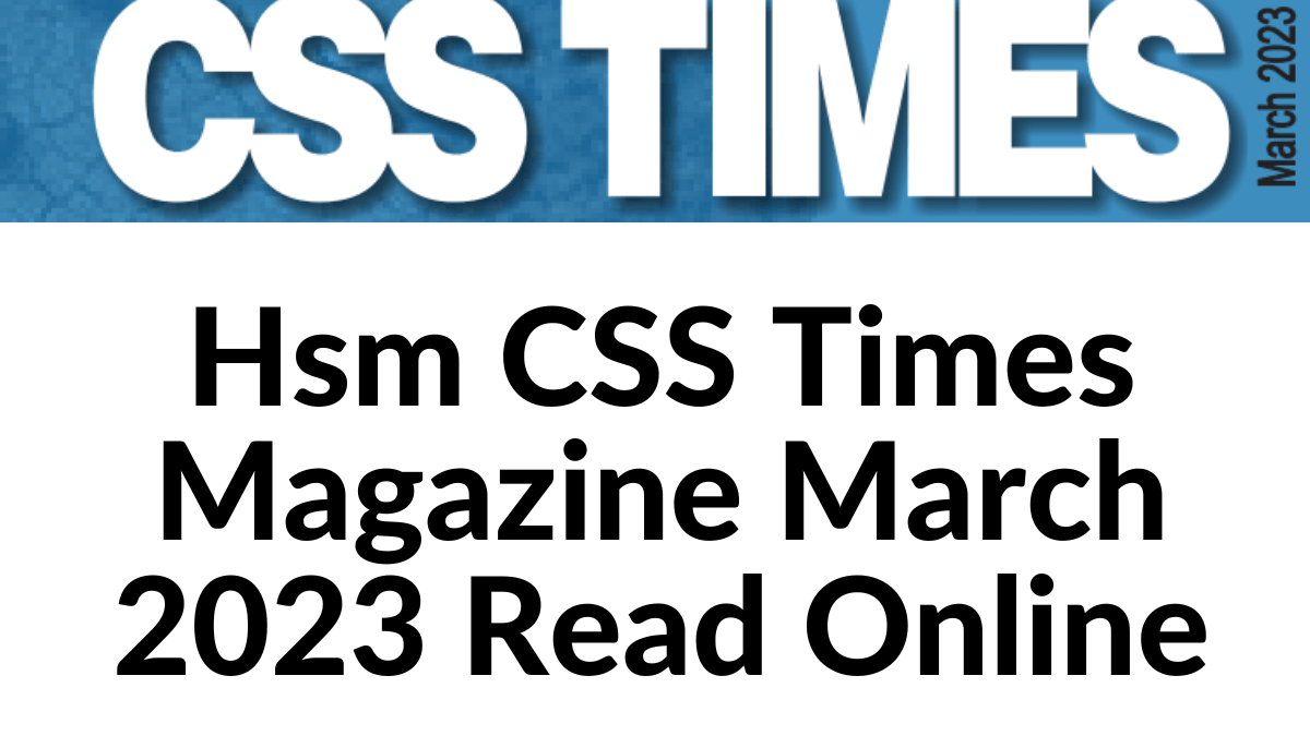 Hsm-CSS-Times-Magazine-March-2023-Read-Online