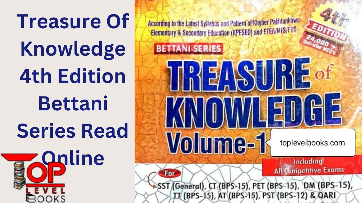 Treasure Of Knowledge 4th Edition Bettani Series Read Online