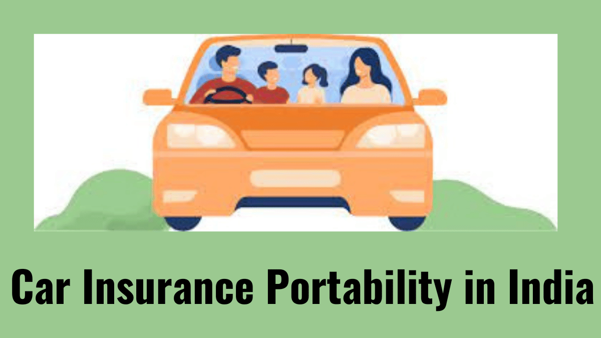 Car Insurance Portability in India