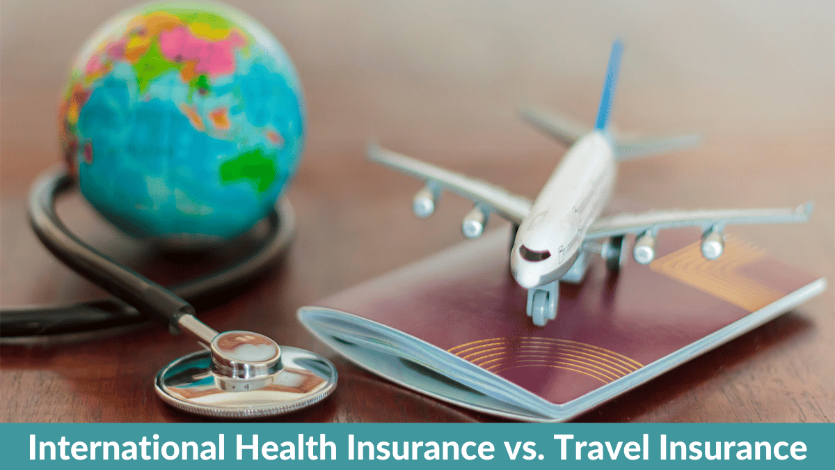 International Health Insurance vs. Travel Insurance
