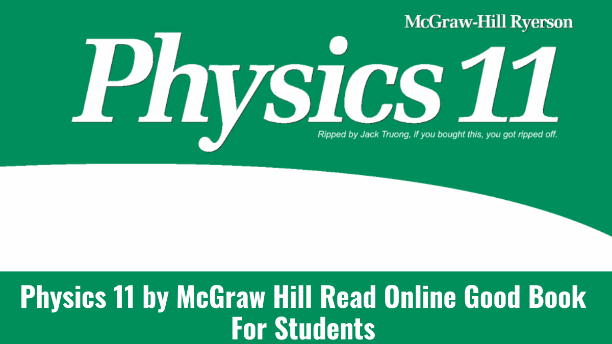 Physics 11 by McGraw Hill Read Online Good Book For Students